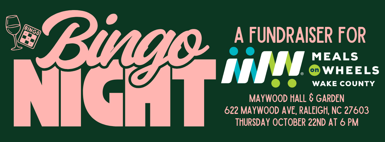 Bingo Night: A Fundraiser for Meals on Wheels of Wake County